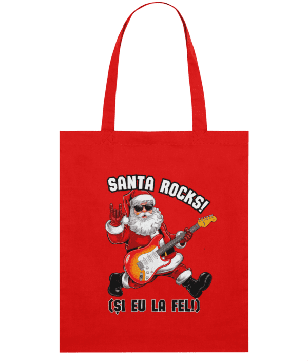 Sacoșă Subțire din Bumbac „Santa Rocks! Și eu la fel!” | Light Tote Bag - imagine 3