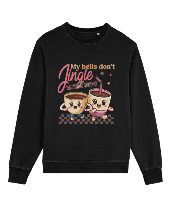 Bluză unisex „My Bells Don't Jingle Without Coffee” - imagine 6