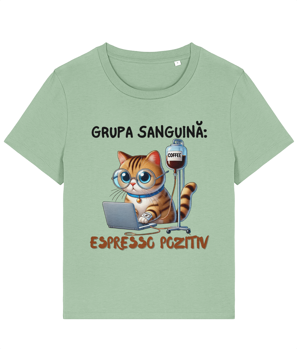 Tricou damă „Grupa Sanguină Espresso Pozitiv”