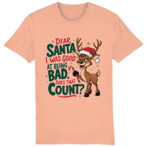 Tricou Bărbați „Dear Santa, I was good” – Pentru cei buni la… a fi răi!