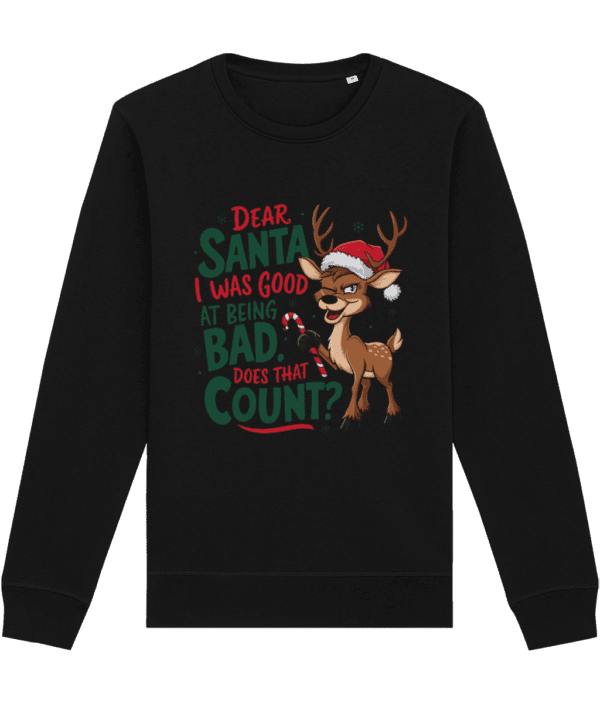 Bluza unisex "Dear Santa, I was good" - imagine 7