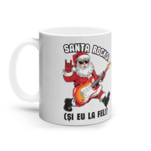 Cană Ceramică Albă „Santa rocks! Și eu la fel!”