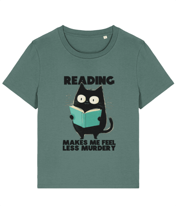 Tricou damă „Reading makes me feel less murdery” - imagine 5