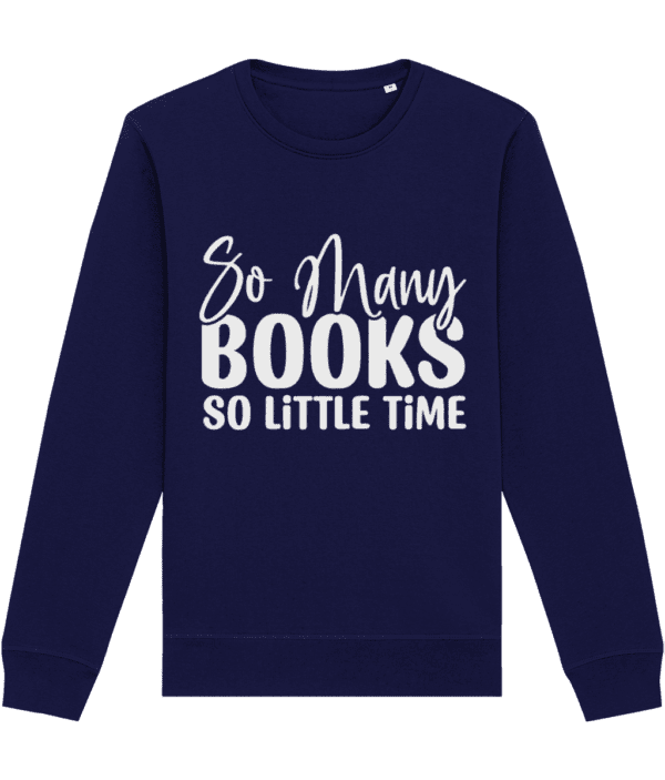 Bluza femei barbati cadou personalizat pentru iubitorii de carti si lectura So many books so little time