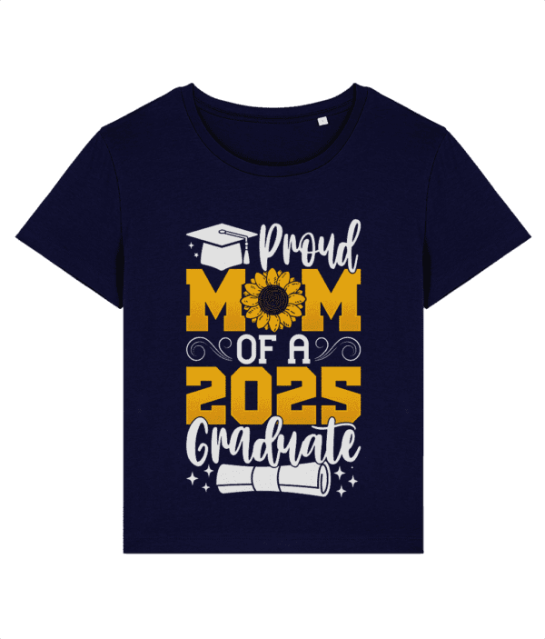 Tricou damă „Proud mom of a 2025 graduate” - imagine 4
