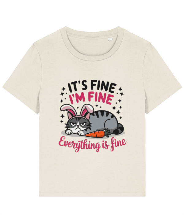 Tricou damă „It's fine. I'm fine.” – Pentru iubitoarele de pisici cu atitudine - imagine 4