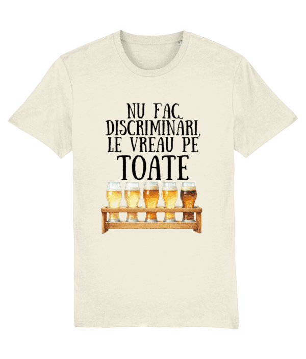 Tricou bărbați „Nu fac discriminări, le vreau pe toate” - imagine 5