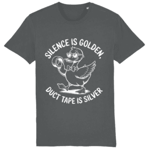 Tricou bărbați „Silence is golden, duct tape is silver”