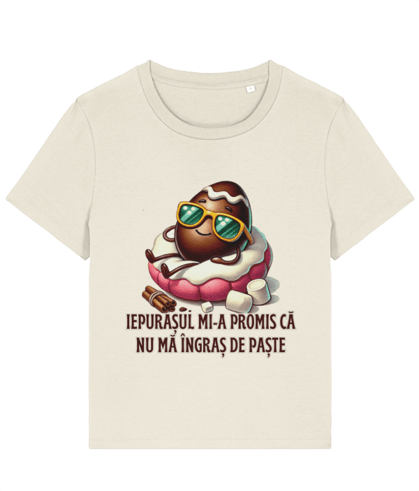 Tricou damă „Iepurașul mi-a promis că nu mă îngraș de Paște” - imagine 5