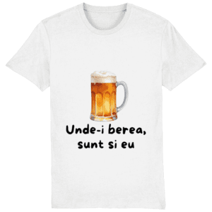 Tricou bărbați „Unde-i berea sunt și eu”