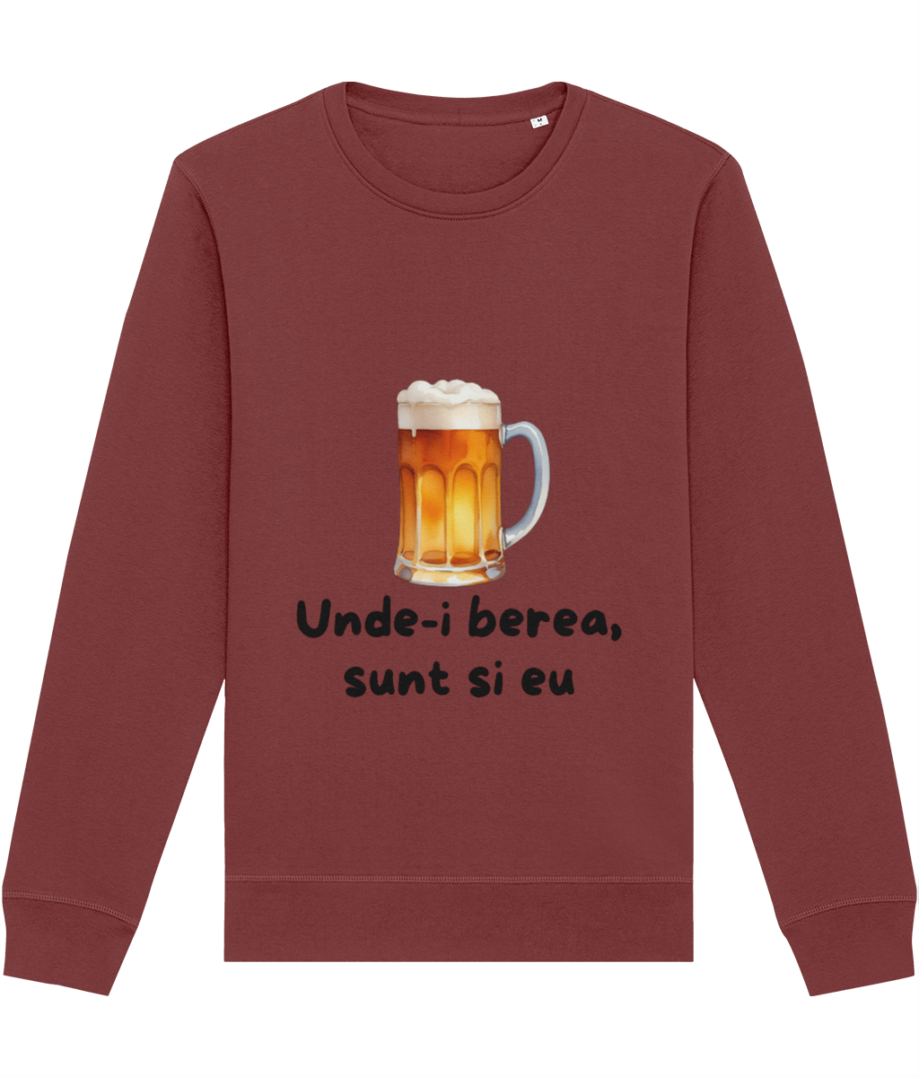 Bluza unisex pentru iubitorii de bere Unde-i berea sunt si eu cadou personalizat