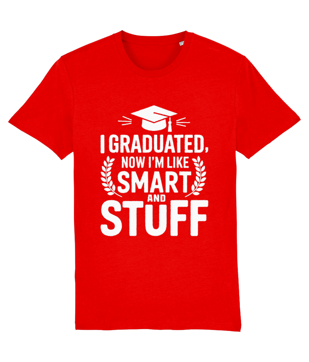 Tricou personalizat cadou amunzant pentru absolventi de gimnaziu liceu facultate fete baieti I graduated. Now I am like smart and stuff