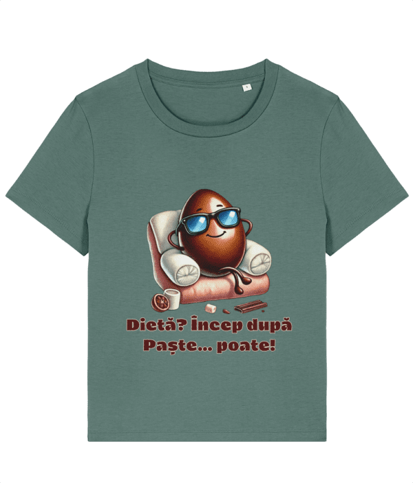 Tricou damă „Dietă? Încep după Paște... poate!” - imagine 5