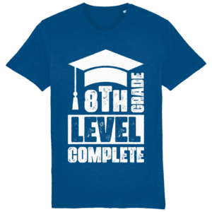 Tricou „8th grade level complete”