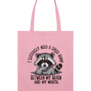 Sacoșă din bumbac „I seriously need a speed bump”