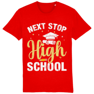 Tricou „Next stop high school”