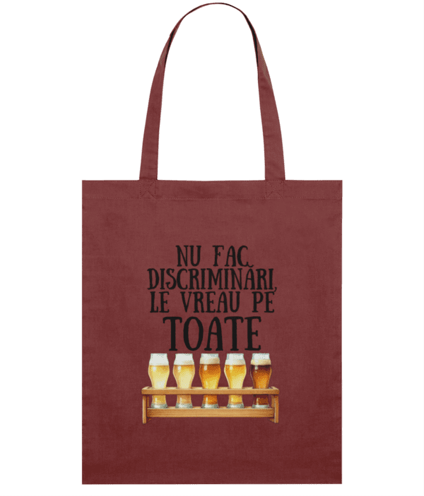 Sacoșă din bumbac „Nu fac discriminări, le vreau pe toate” - imagine 6