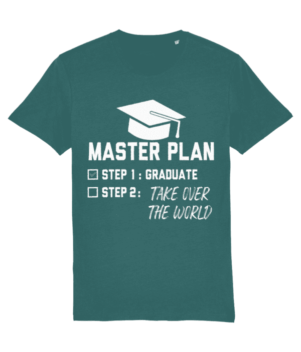 Tricou „Master plan. Graduate. Take over the world” - imagine 10