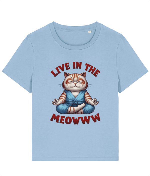 Tricou dama Live in the meow pentru iubitoare de pisici si yoga relaxare meditatie pace