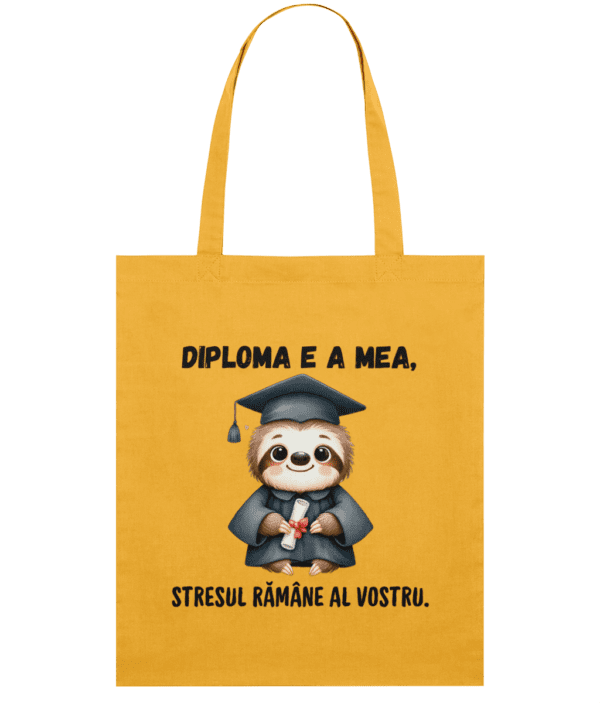 Sacosa din bumbac cadou personalizat amuzant pentru absolvire scoala liceu facultate master fete baieti diploma e a mea