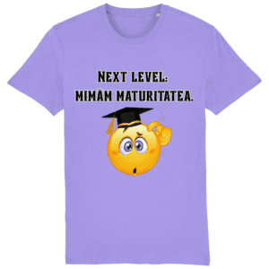 Tricou unisex „Next level: mimăm maturitatea”