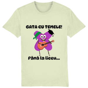 Tricou unisex „Gata cu temele! Până la liceu…”