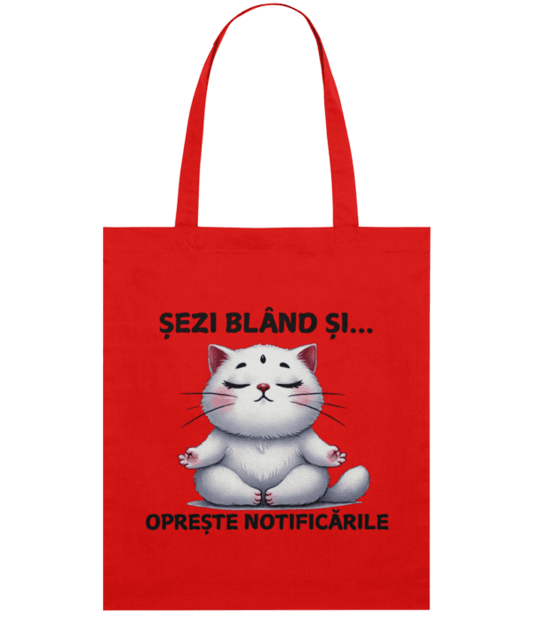Sacoșă din bumbac „Șezi blând și oprește notificările” - imagine 4