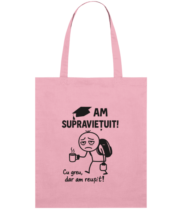 Sacoșă din bumbac „Am supraviețuit! Cu greu, dar am reușit!” - imagine 5