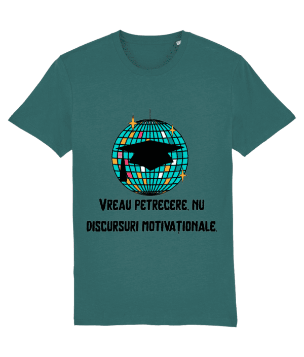 Tricou unisex „Vreau petrecere, nu discursuri motivaționale” - imagine 9