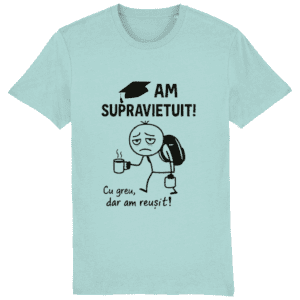 Tricou unisex „Am supraviețuit! Cu greu, dar am reușit!”
