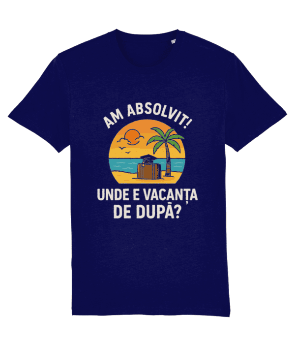 Tricou unisex „Am absolvit. Unde e vacanța de după?” - imagine 2