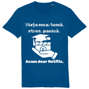 Tricou unisex: „Viața mea temă, stres, panică”