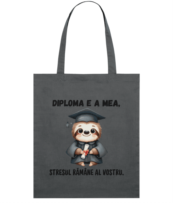 Sacoșă din bumbac „Diploma e a mea” - imagine 2