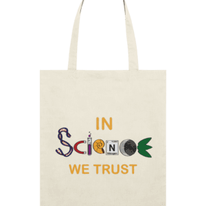 Sacoșă din bumbac „In science we trust”