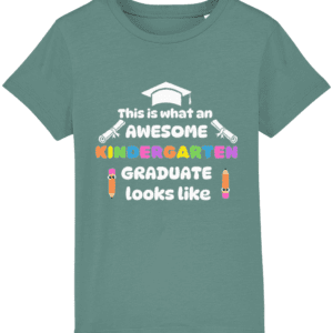 Tricou copii „This is what an awesome kindergarten graduate looks like”