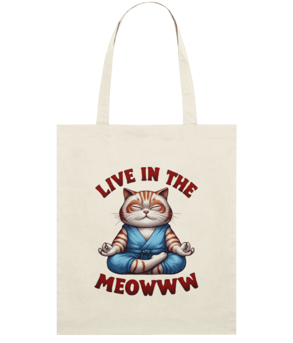 Sacosa din bumbac Live in the meowww pentru iubitorii de pisici yoga relaxare meditatie pace