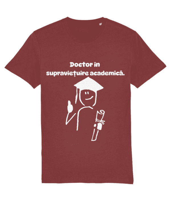 Tricou unisex „Doctor în supraviețuire academică” - imagine 6