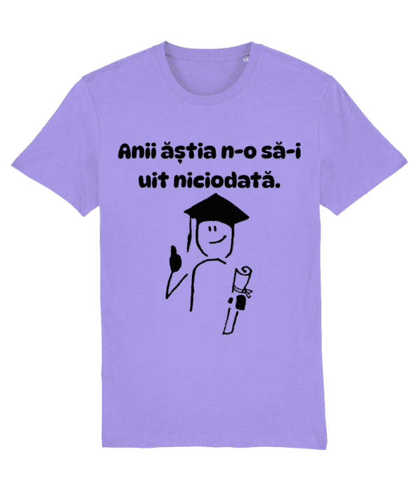 Tricou personalizat cadou amuzant pentru absolventi de liceu sau facultate bacalaureat licenta Anii astia n-o sa-i uit niciodata