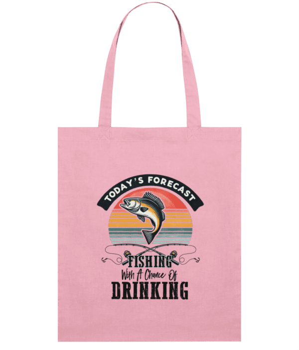 Sacoșă din bumbac „Today's forecast: Fishing with a chance of drinking” - imagine 6