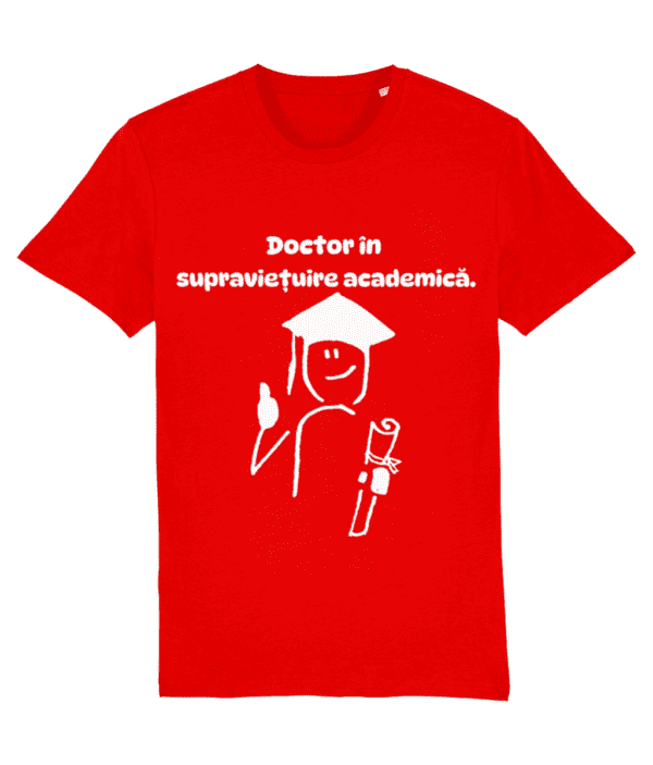 Tricou unisex „Doctor în supraviețuire academică” - imagine 2